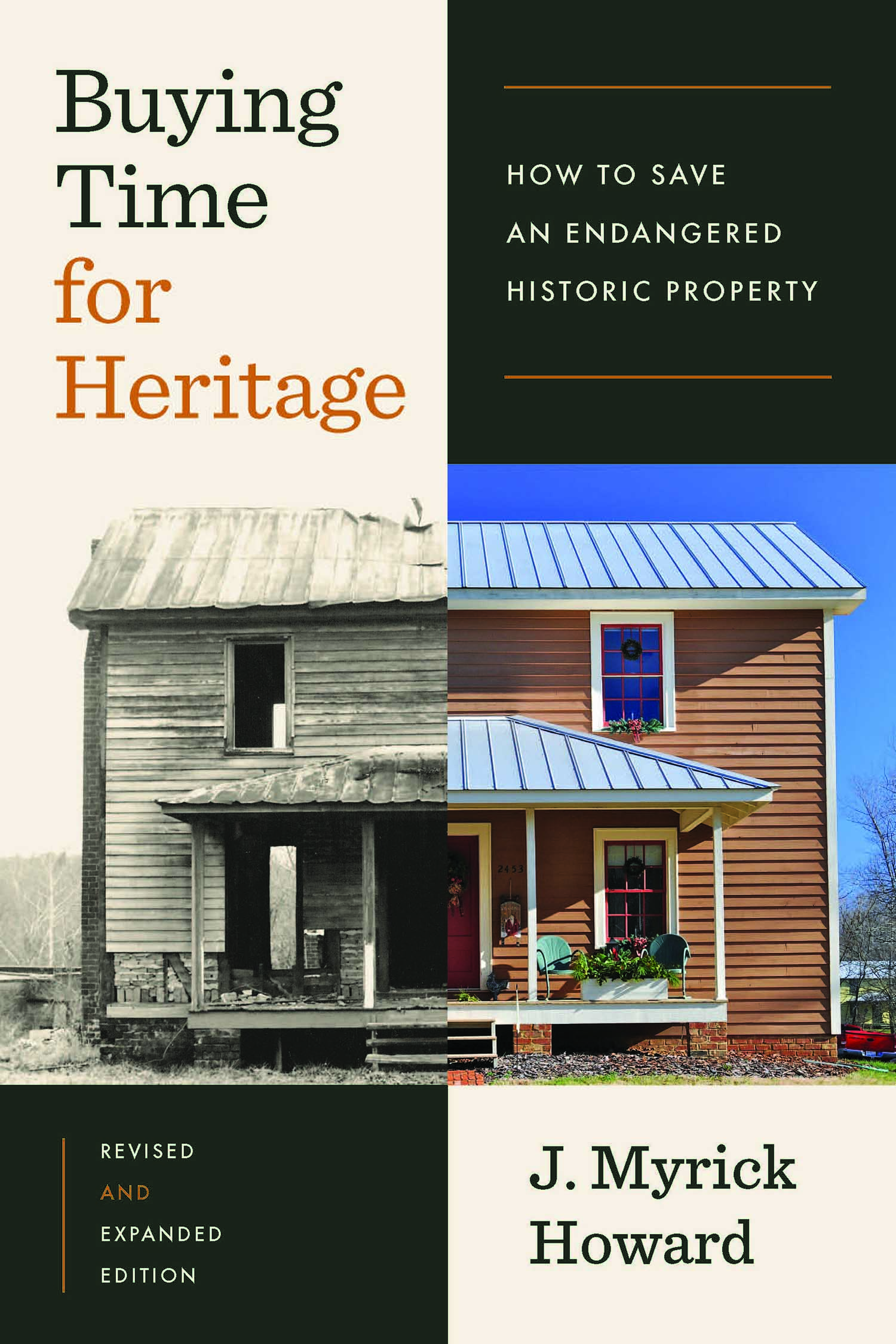 LOCAL PICKUP – Buying Time for Heritage: How to Save an Endangered Historic Property, Second Edition