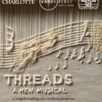 THREADS: A New Musical