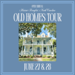 Beaufort’s 64th Annual Old Homes tour